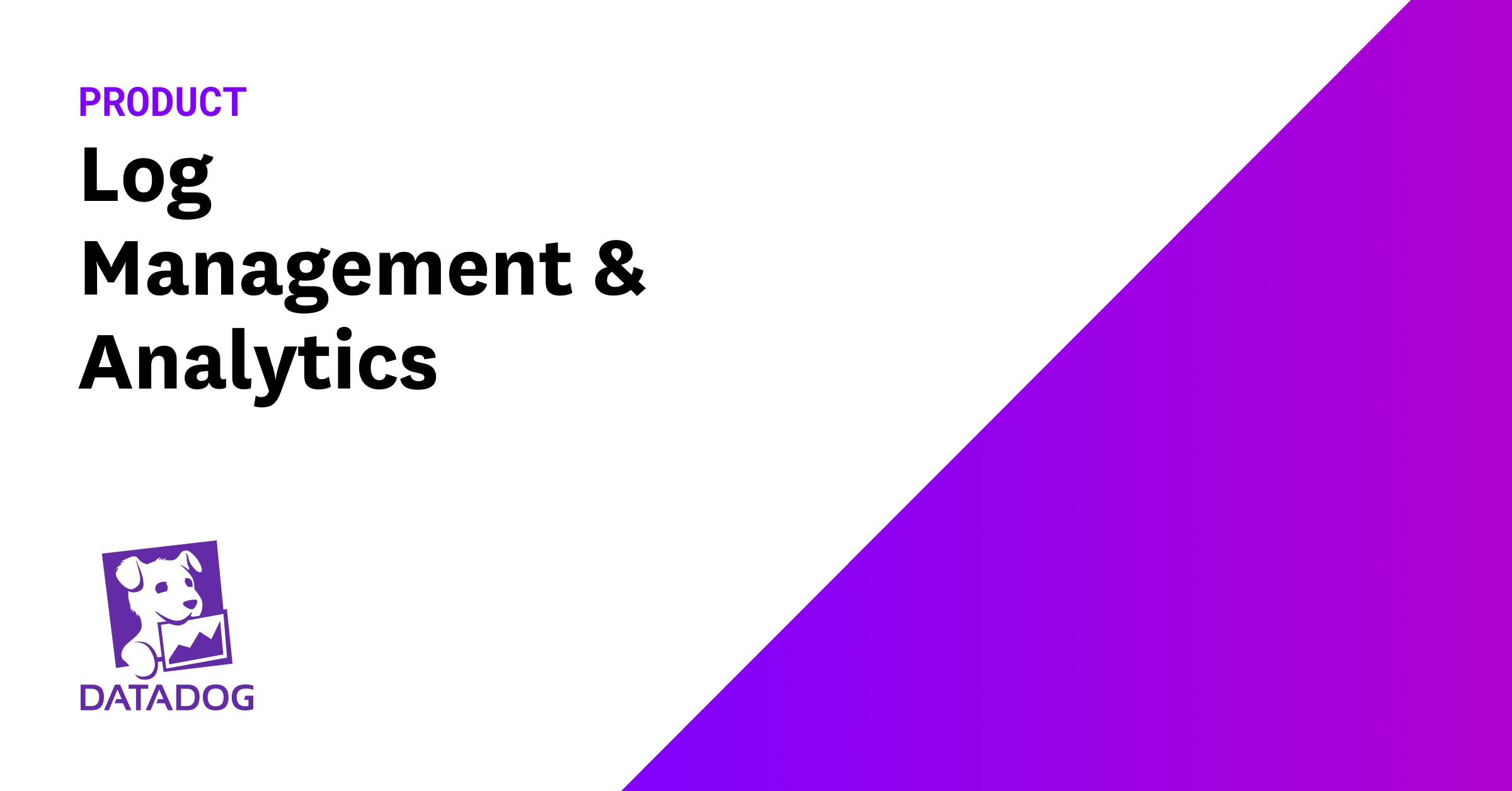 Log Management & Analytics | Datadog
