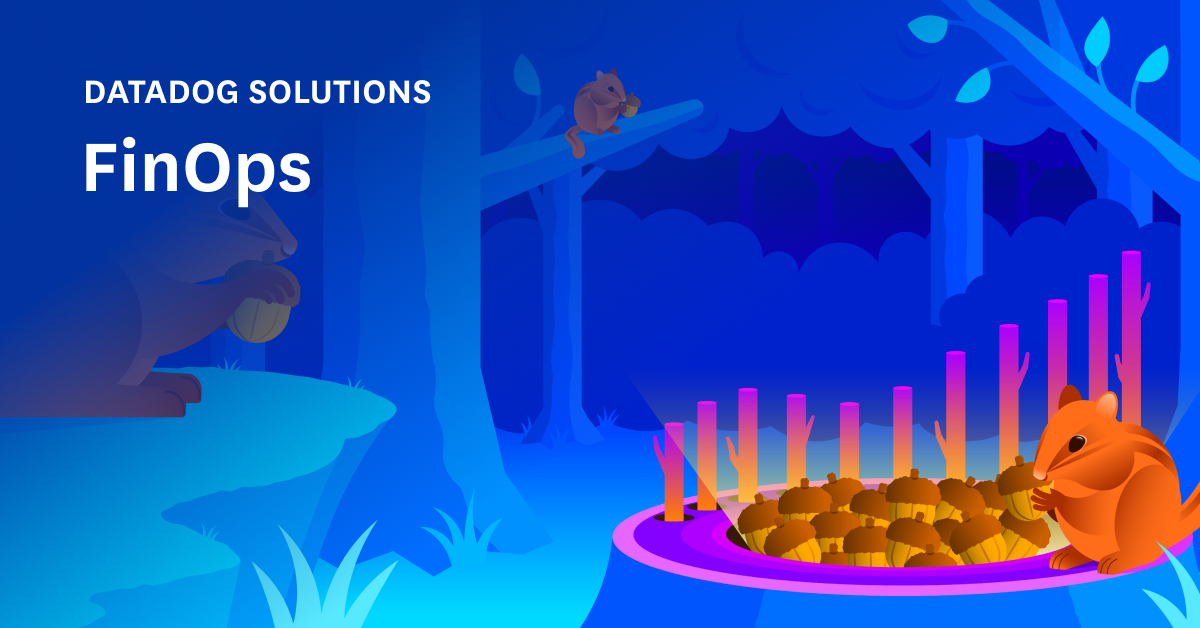 Transform Your Organization’s FinOps Practice | Datadog